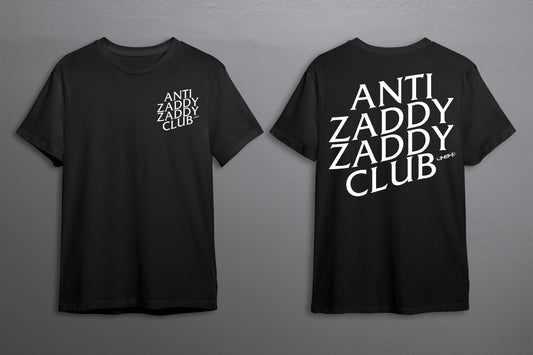 Short Sleeve T-shirt: Anti Zaddy Zaddy Club